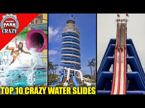 Top 10 CRAZY & Unique Water Slides