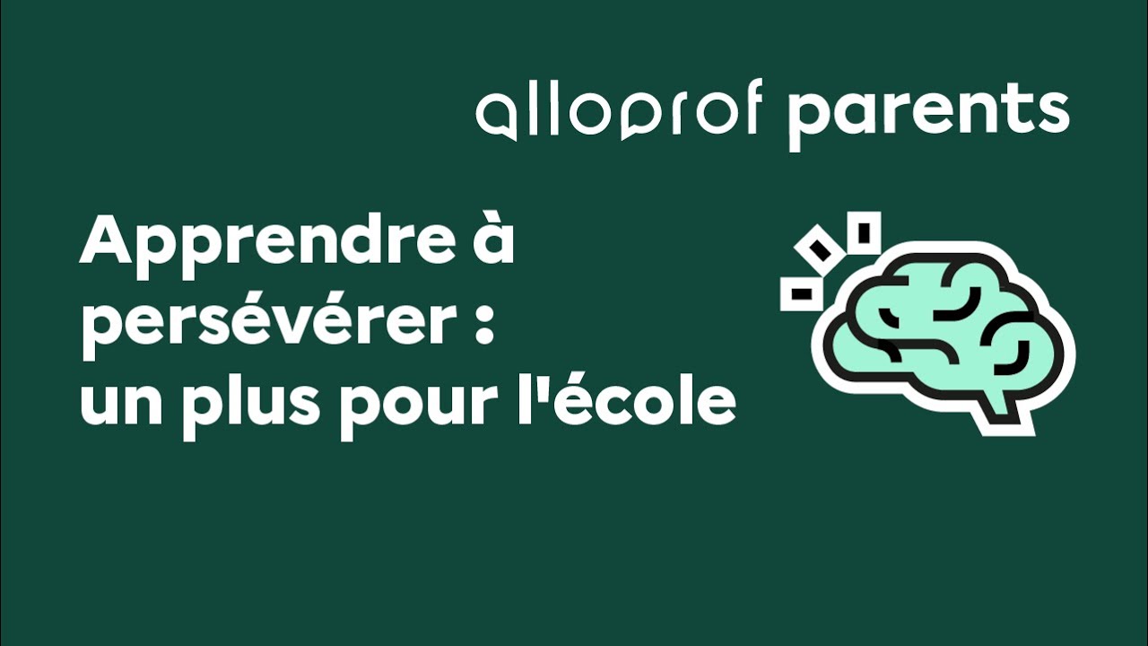 Apprendre à persévérer : un plus pour l’école!