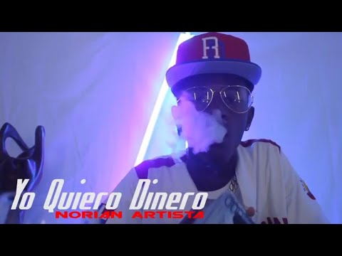 Norian Artista 👽 Yo Quiero Dinero  ( Video Offial )