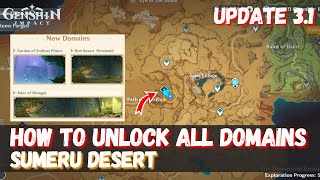 How to Unlock All Sumeru Desert Domains and Teleports GENSHIN IMPACT 3.1