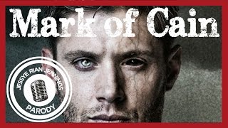 MARK OF CAIN | All About That Bass SPN Parody
