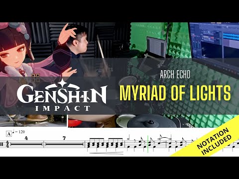 Genshin Concert 2022| Arch Echo| Myriad of Lights| Drum Cover| Raymond Goh