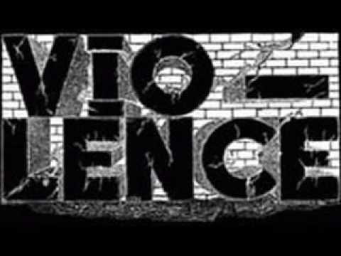 All Good Dies - Vio-lence