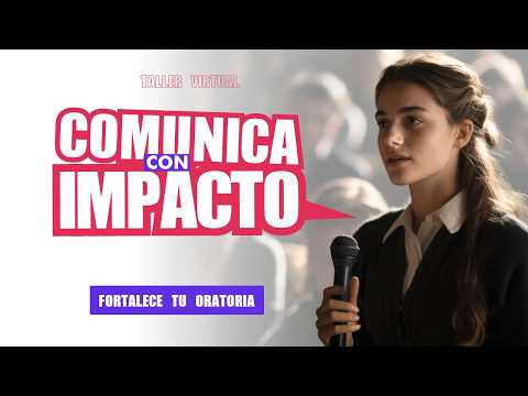 Taller Virtual de Oratoria - Cominica con Impacto