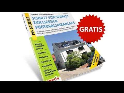 Photovoltaik Leitfaden - Der ultimative Ratgeber, wenn du eine Solaranlage mit Stromspeicher für dein Eigenheim planst.