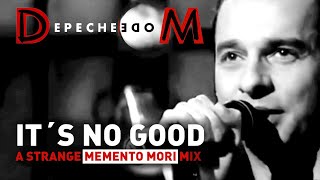 Download lagu Depeche Mode - It´s No Good (A Stranger's Memento Mori DM|R|MX) mp3