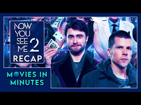 Now You See Me 2 in Minutes | Recap