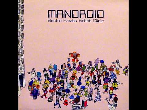 Mandroid - Electro Freaks Rehab Clinic