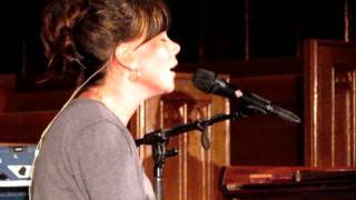 Sara Groves - Maybe There&#39;s a Loving God - Live