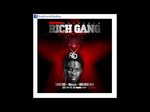 Rich Homie Quan & Young Thug - I Know It [Rich Gang: Tha Tour Pt. 1]
