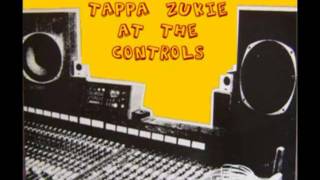 Tappa Zukie At The Controls