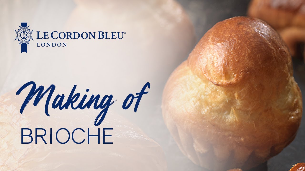 Making of brioche | Le Cordon Bleu London
