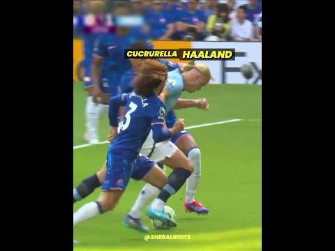 Haaland vs Cucurella 👿