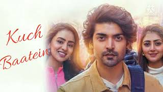 Download lagu Kuch baatein Mp3 song mp3