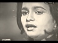 Tum Sung Naina Lage Rubina Badar Late PTV Classic 1969 A Sweet Gift From Kh Ayaz Hasan