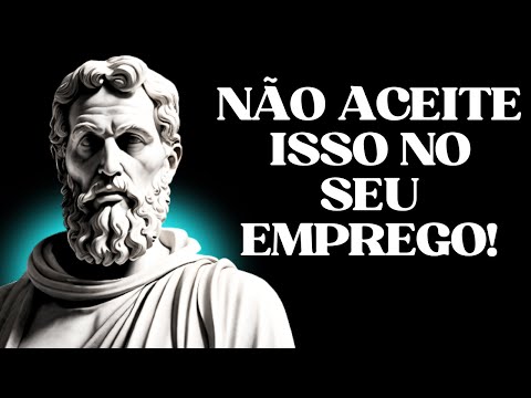 A forma Estóica para ser Respeitado e Admirado no seu Trabalho