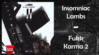 Insomniac Lambs - Kill Or Be Killed Feat. Midwest Millz [Fukk Karma 2]
