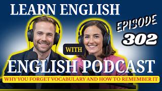 Learn English with Podcast | Stop Forgetting English Words When You Speak (B1–B2)