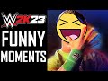 WWE 2K23 Funny Moments
