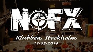 NOFX live in Stockholm @ Klubben FULL SET