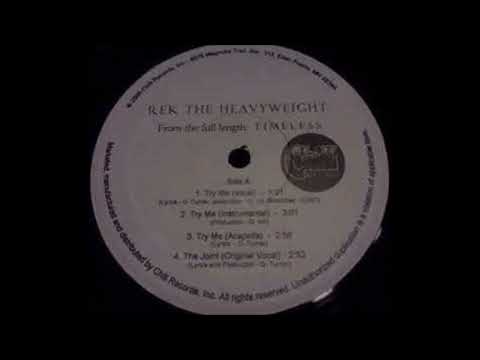 Rek The Heavyweight - Try Me (Instrumental)