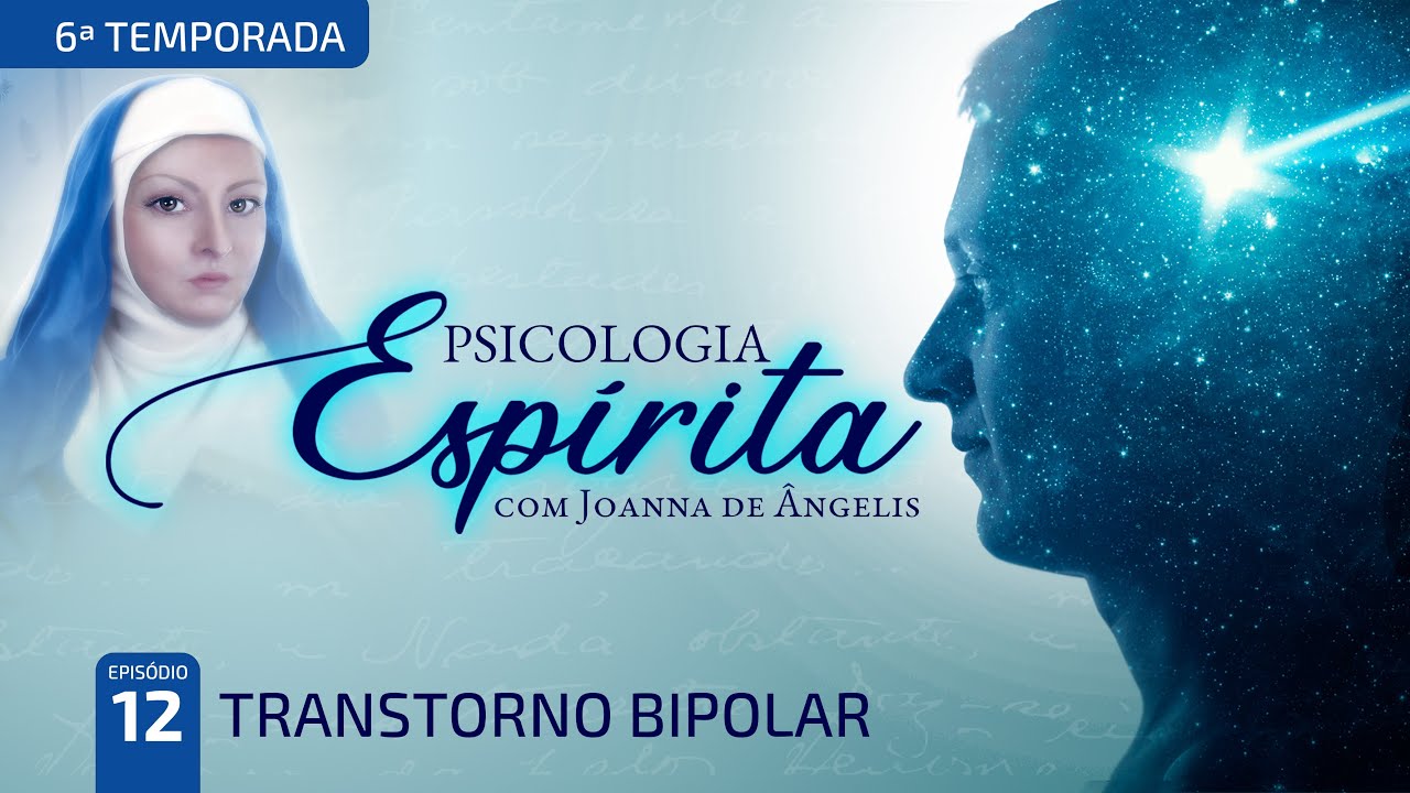 T6:E12 • Transtornos Mentais • Transtorno Bipolar