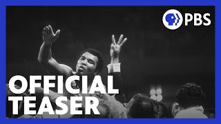 Muhammad Ali | Official Teaser | A Film by Ken Burns, Sarah Burns & David McMahon | PBS