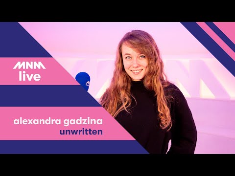 STEM VAN MNM: Alexandra Gadzina - Unwritten (Kwartfinale)