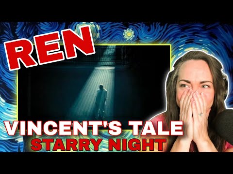 The best one yet?! | Ren - Vincent's Tale - Starry Night | GenX Reacts!