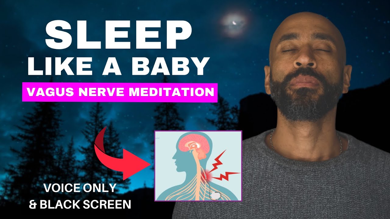 Vagus Nerve Sleep Meditation | Sleep through the night | Black Screen