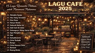 Download lagu PLAYLIST CAFE PALING ENAK DIDENGAR! mp3