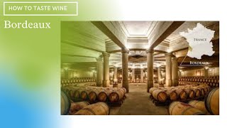 【ベトナム在住ソムリエ】Bordeaux ボルドー
