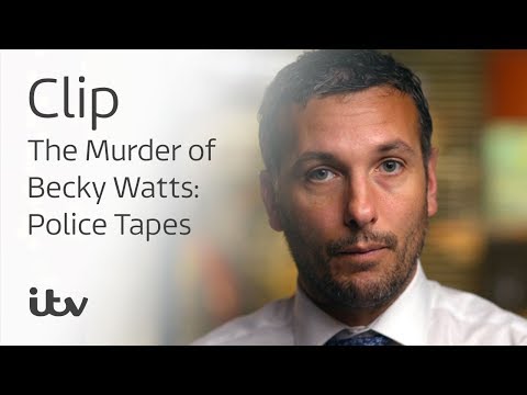 The Murder of Becky Watts: Police Tapes |Investigation Gathers Speed | ITV