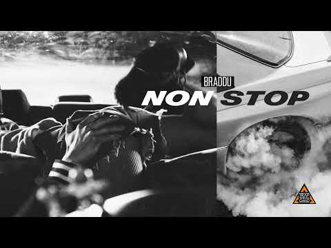 BRADDU - NON STOP