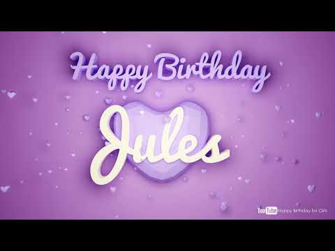 Jules #birthday #special #video #Jules #wishes Happy birthday song - Happy birthday to you