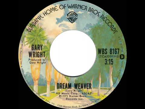 1976 HITS ARCHIVE: Dream Weaver - Gary Wright (a #1 record--stereo single version)