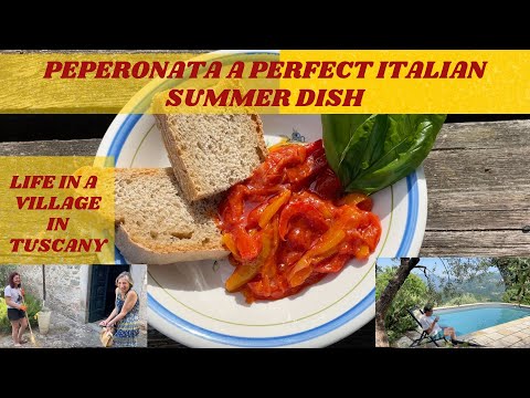 PEPERONATA CLASSIC ITALIAN SUMMER DISH - LIFE IN A VILLAGE IN TUSCANY