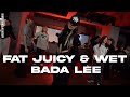 BADA LEE ChoreographyㅣSexyy Red Bruno Mars Fat Juicy WetㅣMID DANCE STUDIO