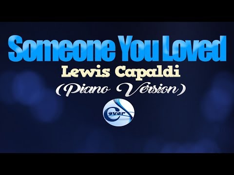 SOMEONE YOU LOVED - Lewis Capaldi (KARAOKE VERSION)