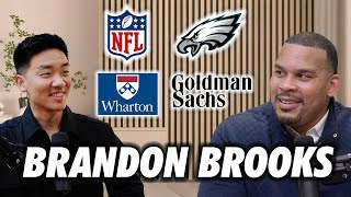 From Super Bowl Champion to Goldman Sachs: Brandon