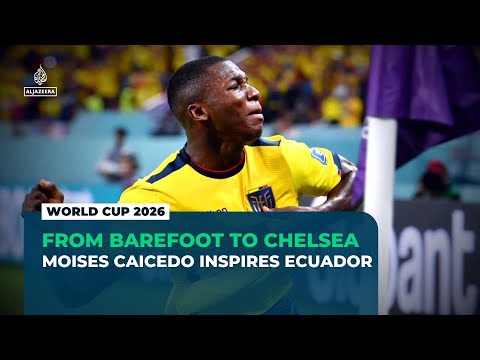 From barefoot to Chelsea: Moises Caicedo inspires Ecuador's World Cup dream