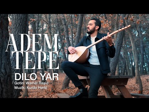 ADEM TEPE - DILO YAR [Official Music Video]