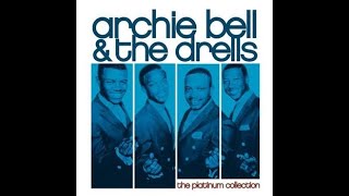 ARCHIE BELL &amp; THE DRELLS ~ MY BALLON`S GOING UP 1969