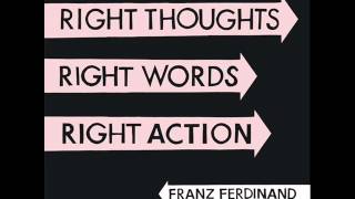07  Treason! Animals - Franz Ferdinand