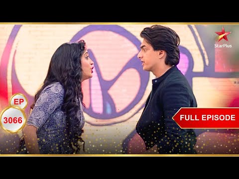 Kartik-Naira's Beautiful Proposal! | Full Ep. 3066 | Yeh Rishta Kya Kehlata Hai