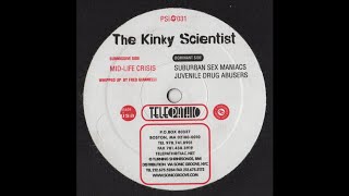The Kinky Scientist - Juvenile Drug Abusers (Techno 2001)