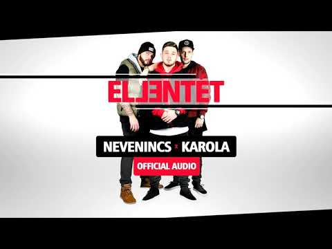 NEVENINCS x KAROLA - ELLENTÉT