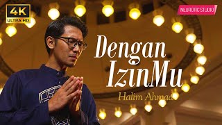Download lagu Halim Ahmad - Dengan IzinMu | mp3 Download lagu Halim Ahmad - Dengan IzinMu | mp3