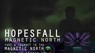 Hopesfall "Magnetic North" Spot