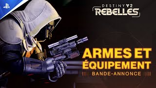 Destiny 2 : Rebelles - Trailer du nouvel équipement I PS5, PS4